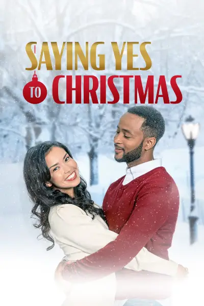 Saying Yes to Christmas Poster