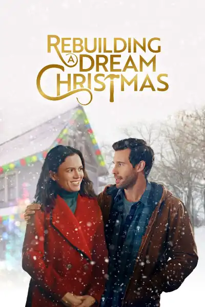 Rebuilding a Dream Christmas Poster