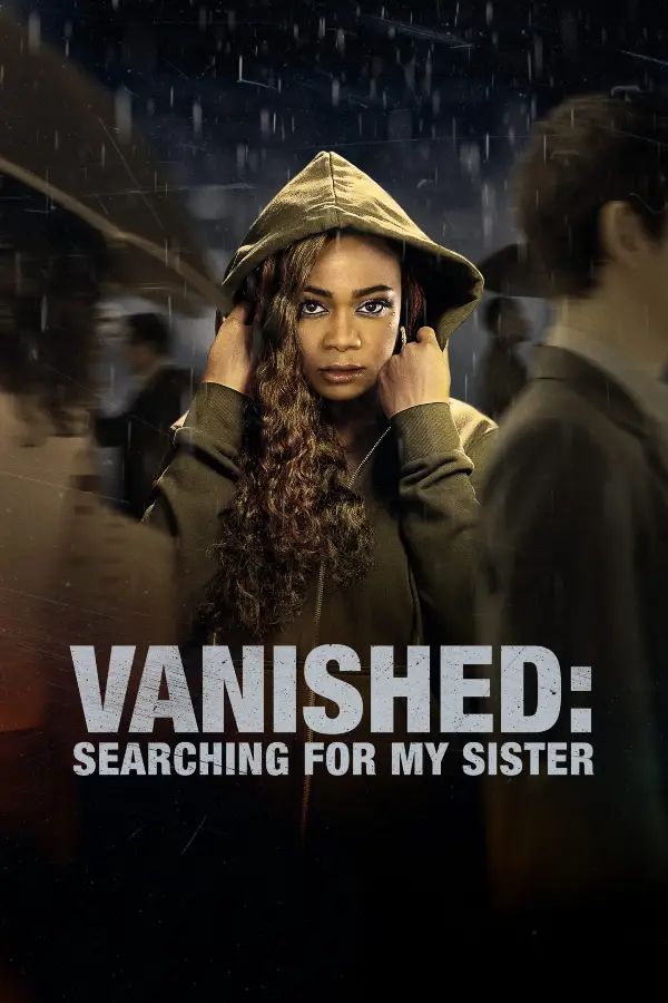  Vanished: Searching For My Sister Poster